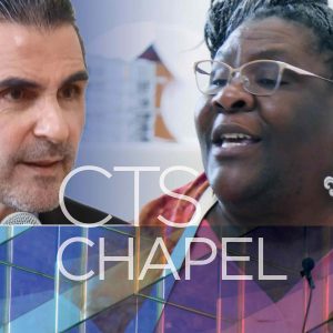 CTS Chapel - Dr. Nicole Robertson & Dr. Matthias Beier