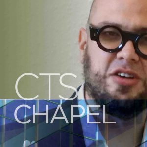 CTS Chapel - Dr. Rob Saler