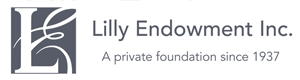 Lilly Endowment Inc. A private foundation since 1937